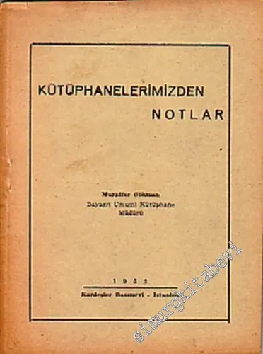 Kütüphanelerimizden Notlar  -        1952