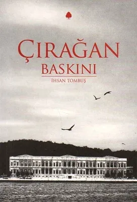 Çırağan Baskını