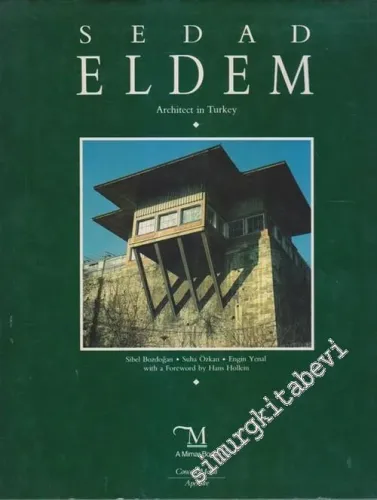 Sedad Eldem: Architect in Turkey CİTLİ -        1987