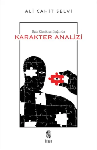 Batı Klasikleri Işığında Karakter Analizi