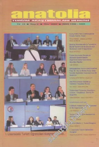 Anatolia Turizm Araştırmaları Dergisi - Sayı: 2 13 Güz 2002