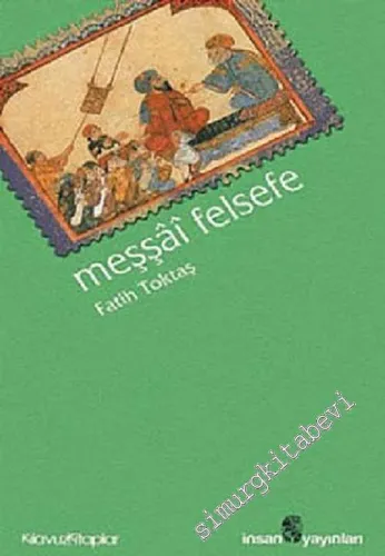 Meşşai Felsefe -        2004