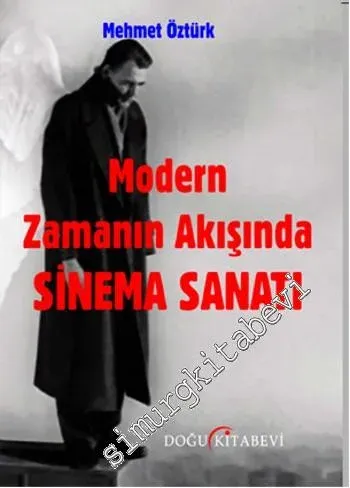 Modern Zamanın Akışında Sinema Sanatı -         2015