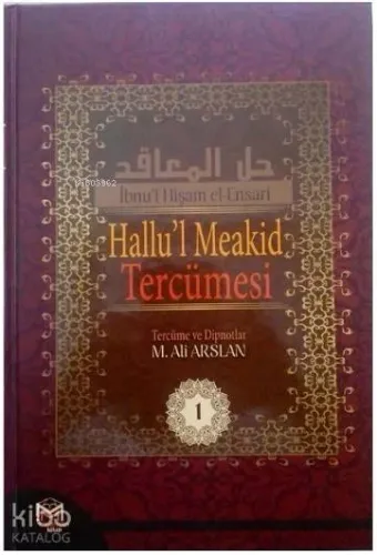 Hallu'l Meakid Tercümesi 1