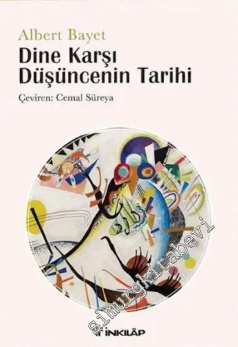 Dine Karşı Düşüncenin Tarihi -        2016