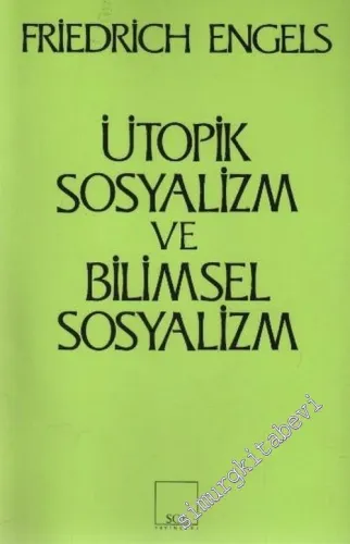 Ütopik Sosyalizm ve Bilimsel Sosyalizm -         2004