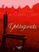 Yokluğunda