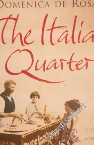 The Italian Quarter CİLTLİ -        2004