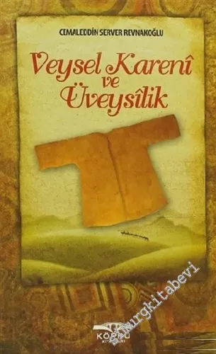 Veysel Kareni ve Üveysilik : Yemen İllerinde Veysel Karani -        2011
