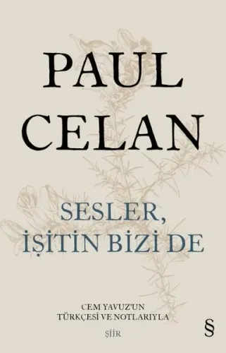 Sesler İşitin Bizi De ;Cem Yavuz'un Türkçesi ve Notlarıyla