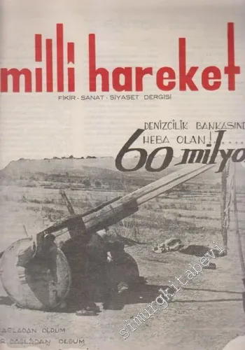 Milli Hareket: Fikir, Sanat, Siyaset Dergisi - Sayı: 1,  Kasım 1966