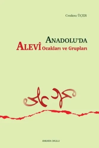 Anadolu'da Alevi Ocakları ve Grupları