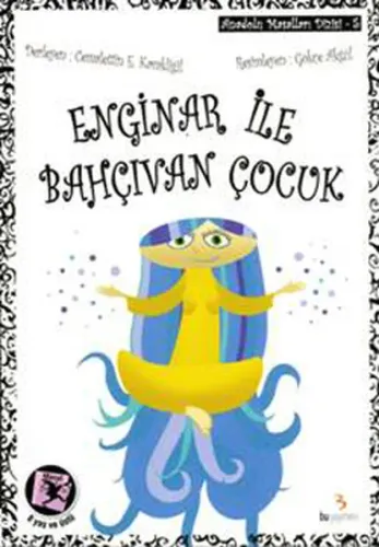 Enginar İle Bahçıvan Çocuk