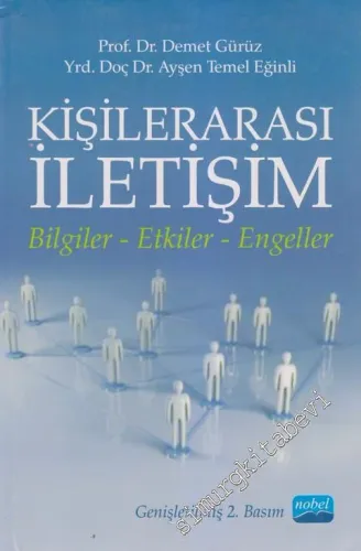 Kişilerarası İletişim: Bilgiler - Etkiler - Engeller -