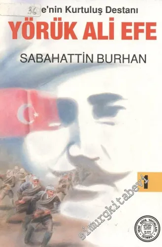 Yörük Ali Efe: Ege'nin Kurtuluş Destanı 1 -
