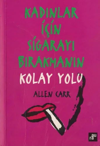 Kadınlar İçin Sigarayı Bırakmanın En Kolay Yolu