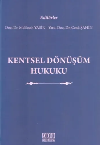 Kentsel Dönüşüm Hukuku