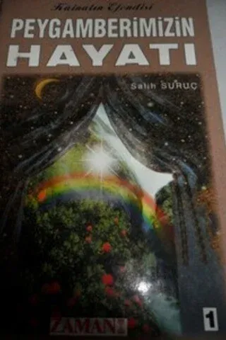 Peygamberimizin Hayatı 1 Salih Suruç