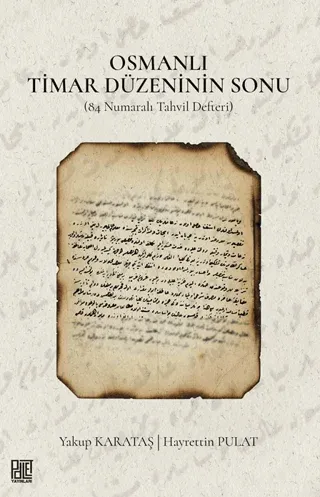 Osmanlı Timar Düzeninin Sonu