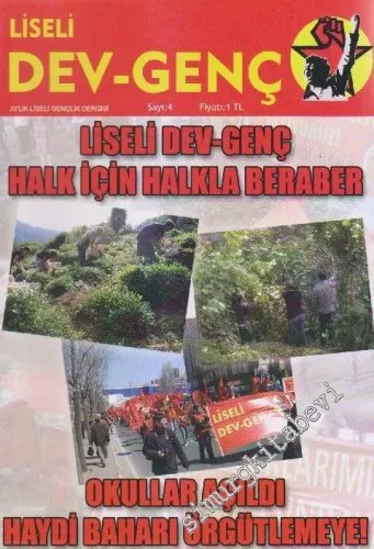 Liseli Dev - Genç Aylık Liseli Gençlik Dergisi - Sayı: 4