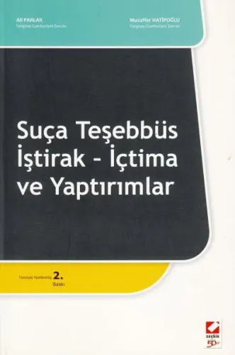 Suça Teşebbüs İştirak- İçtima Ve Yaptırımlar