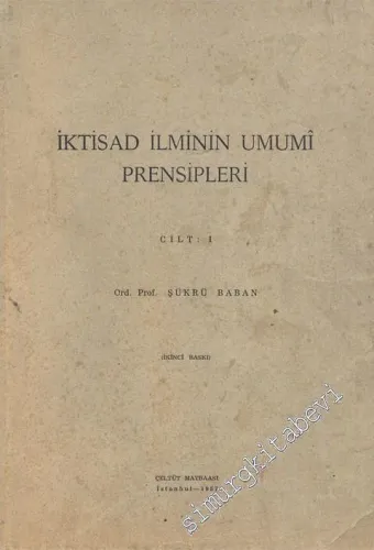 İktisad İlminin Umumi Prensipleri 1: Giriş - Fiyat - İnkisam  -