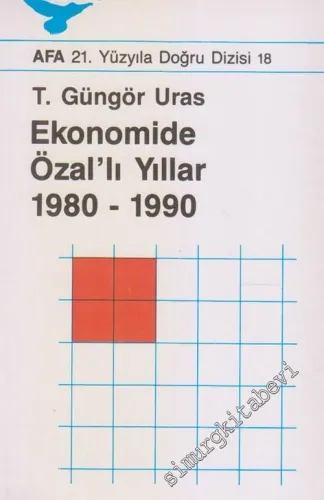 Ekonomide Özal'lı Yıllar 1980 - 1990 -        1993