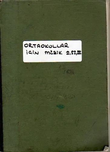 Ortaokullar İçin Müzik I.II.III.