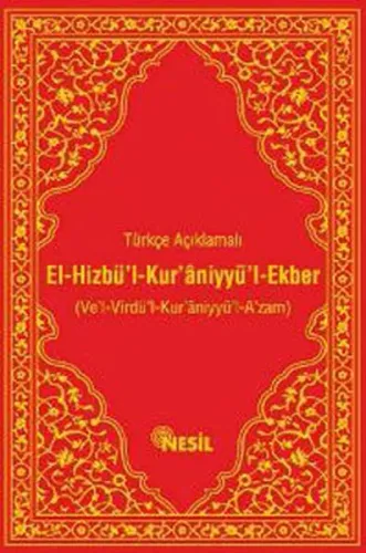 El-Hizbü'l-Kur'aniyyü'l-Ekber; Türkçe Açıklamalı
