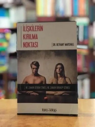 İlişkilerin Kırılma Noktası