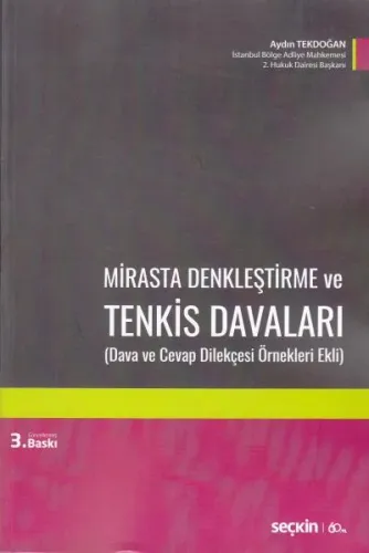 Mirasta Denkleştirme ve Tenkis Davaları