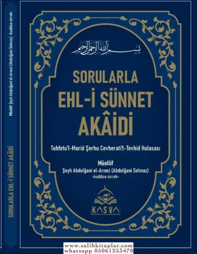 Sorularla Ehli Sünnet Akaidi - Tuhfetul Murid Şerhu Cevheratil Tevhid