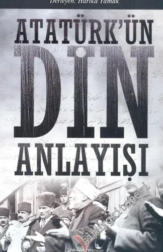 Atatürk'ün Din Anlayışı -