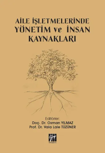 Aile İşletmelerinde Yönetim ve İnsan Kaynakları