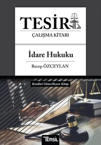TESİR İdare Hukuku Konu Anlatımı