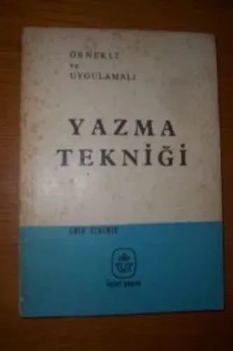 Örnekli ve Uygulamalı Yazma Tekniği Emin Özdemir