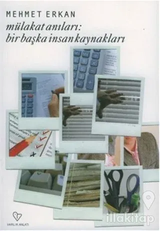 Mülakat Anıları Bir Başka İnsan Kaynakları