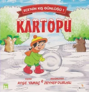 Ecenin Kış Günlüğü 1-Kartopu