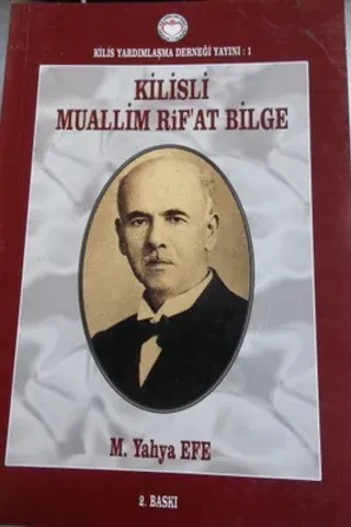 Kilisli Muallim Rif'at Bilge