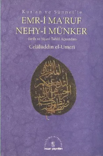 Kur'an ve Sünnet'te Emr-i Ma'ruf Nehy-i Münker