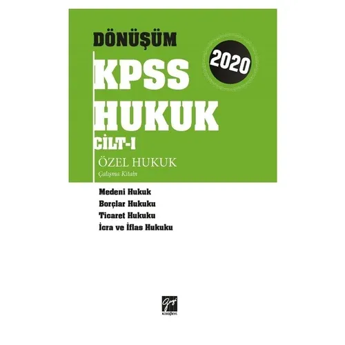 Dönüşüm KPSS Hukuk Cilt I Özel Hukuk Çalışma Kitabı