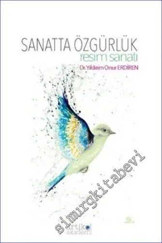 Sanatta Özgürlük - Resim Sanatı -        2022