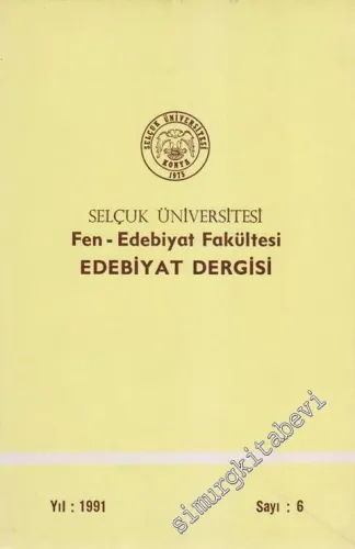 Selçuk Üniversitesi Fen - Edebiyat Fakültesi Dergisi  - 6