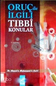 Oruç ile İlgili Tıbbi Konular
