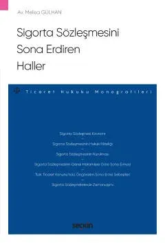 Sigorta Sözleşmesini Sona Erdiren Haller