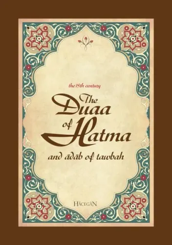 The Duaa of Hatma and Adab Of Tawbah (Hatme Duası ve Tövbe Adabı)
