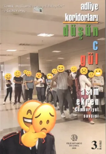 Adliye Koridorları Düşünce Gül