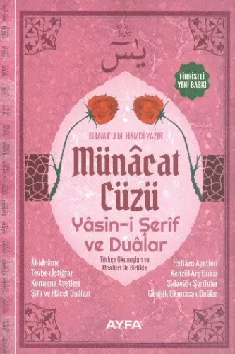 Münacat Cüzü (Ayfa-167, Orta Boy, Ciltli, Şamua, Fihristli); Yasin-i Şerif ve Dualar
