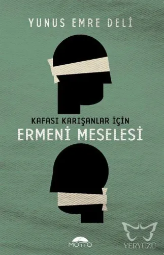 Kafası Karışanlar İçin Ermeni Meselesi