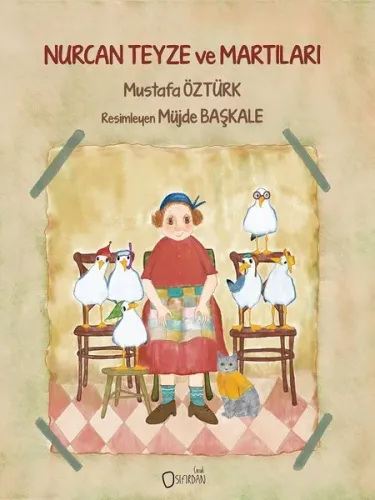 Nurcan Teyze ve Martıları Mustafa Öztürk
